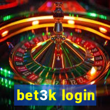 bet3k login