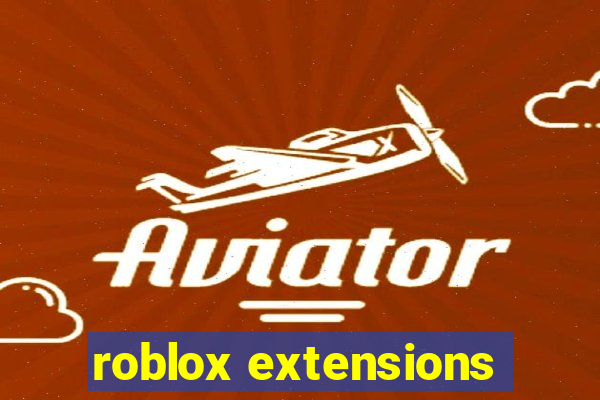 roblox extensions