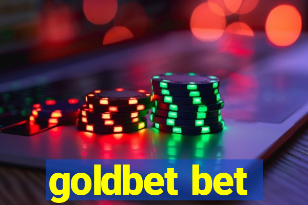 goldbet bet