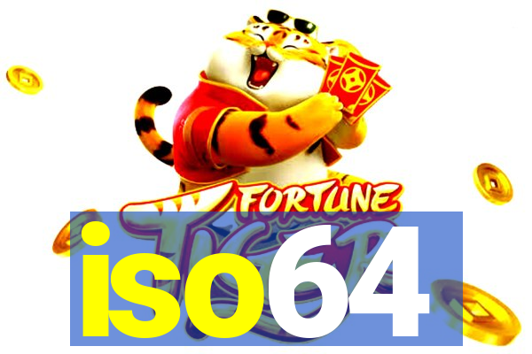 iso64