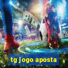 tg jogo aposta