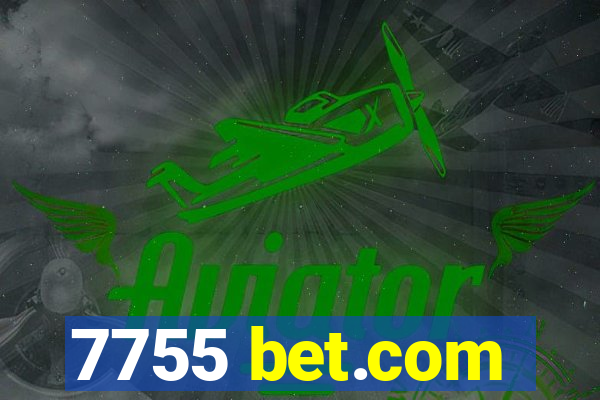 7755 bet.com