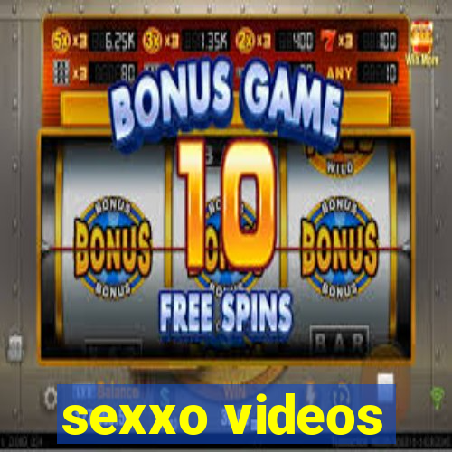 sexxo videos