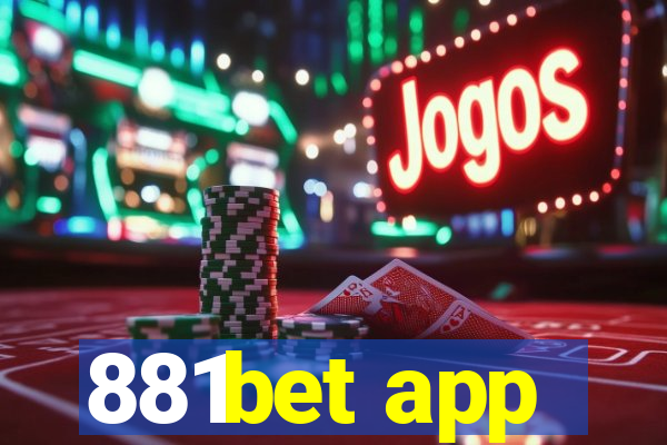 881bet app