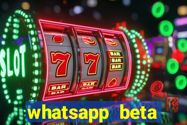 whatsapp beta 3.3.10 2024