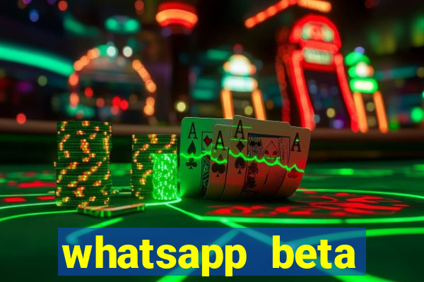 whatsapp beta 3.3.10 2024