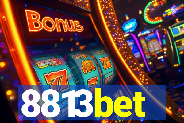8813bet