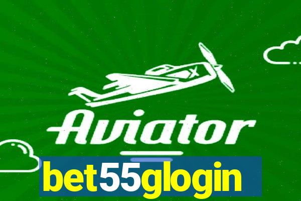 bet55glogin