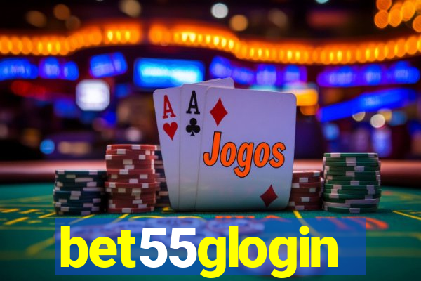 bet55glogin
