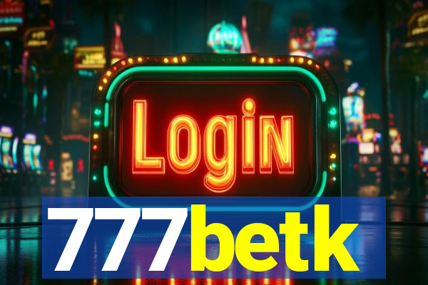 777betk