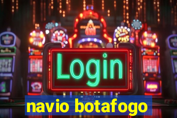 navio botafogo