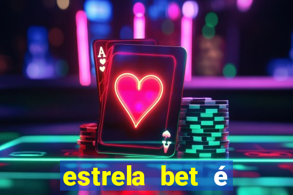 estrela bet é regulamentada no brasil