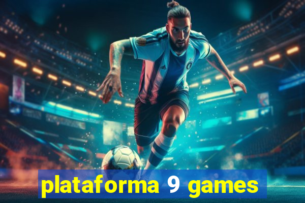 plataforma 9 games