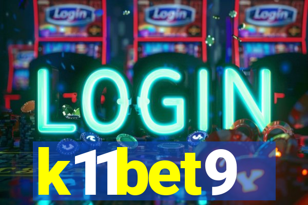 k11bet9