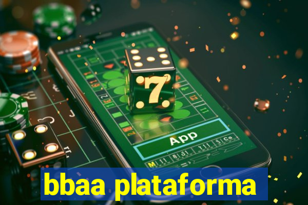 bbaa plataforma