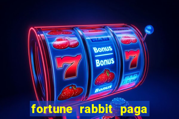 fortune rabbit paga mesmo Informational