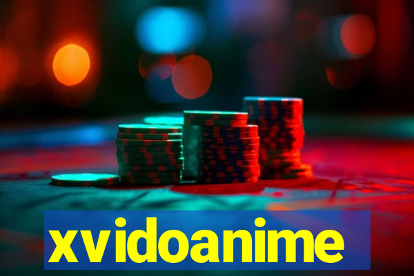 xvidoanime