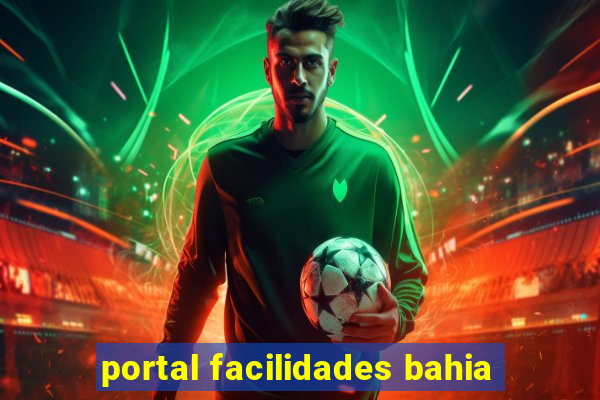 portal facilidades bahia