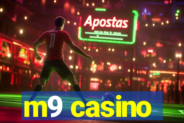 m9 casino