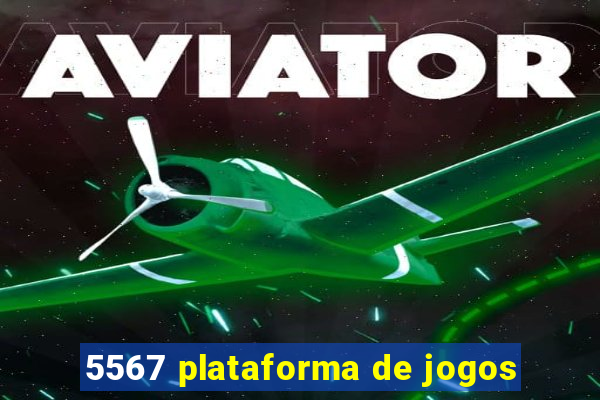 5567 plataforma de jogos