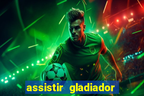 assistir gladiador 2 online grátis