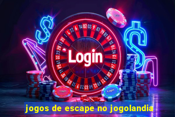 jogos de escape no jogolandia