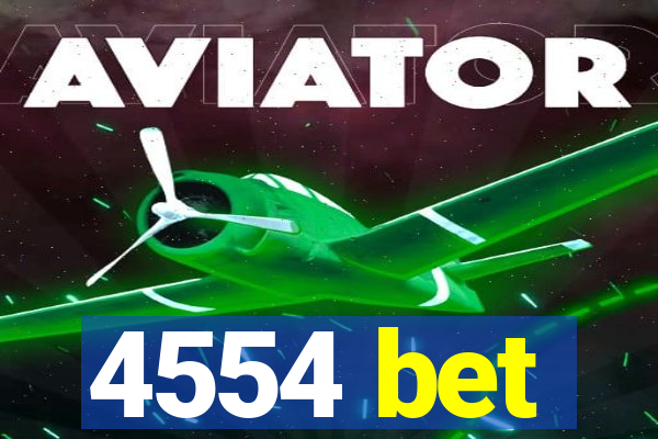 4554 bet