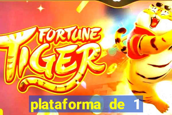 plataforma de 1 real tiger