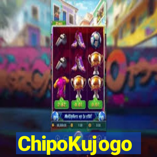 ChipoKujogo