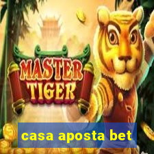 casa aposta bet