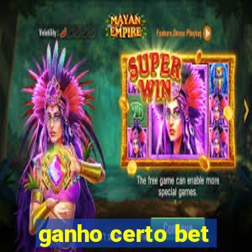 ganho certo bet