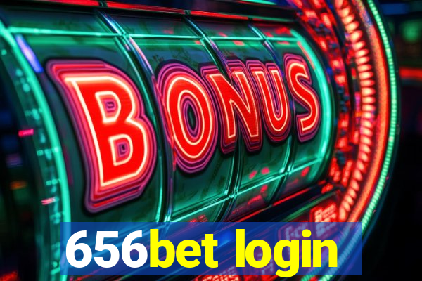 656bet login