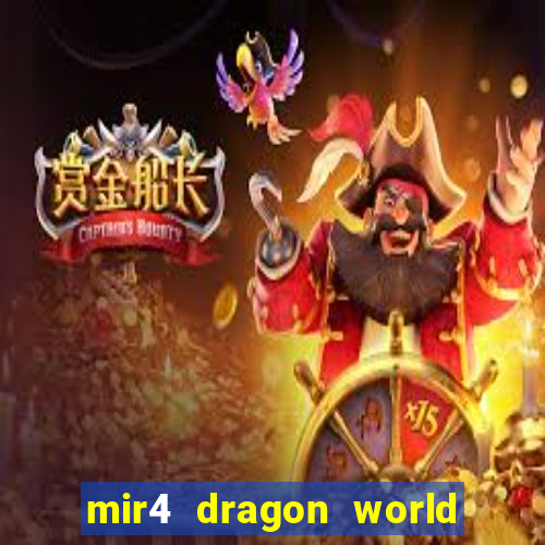 mir4 dragon world private server