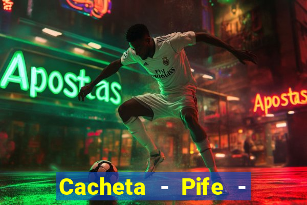 Cacheta - Pife - Jogo online