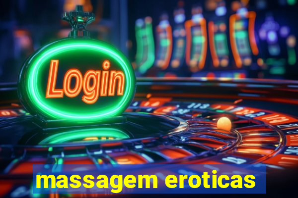 massagem eroticas