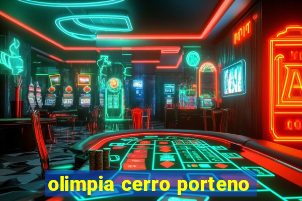 olimpia cerro porteno