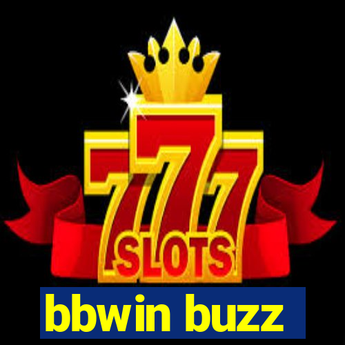 bbwin buzz
