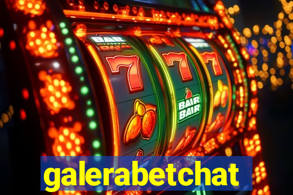 galerabetchat