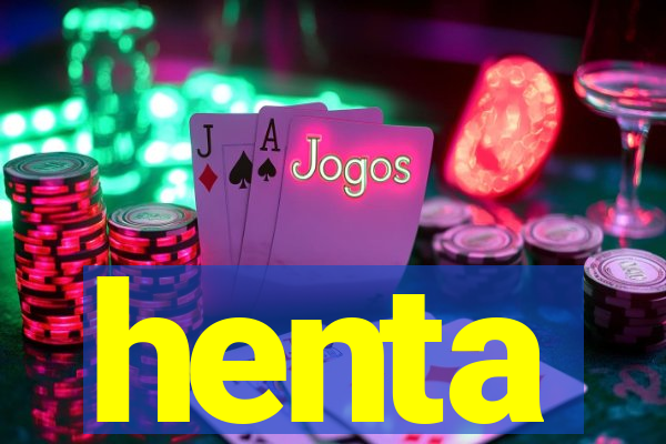 henta