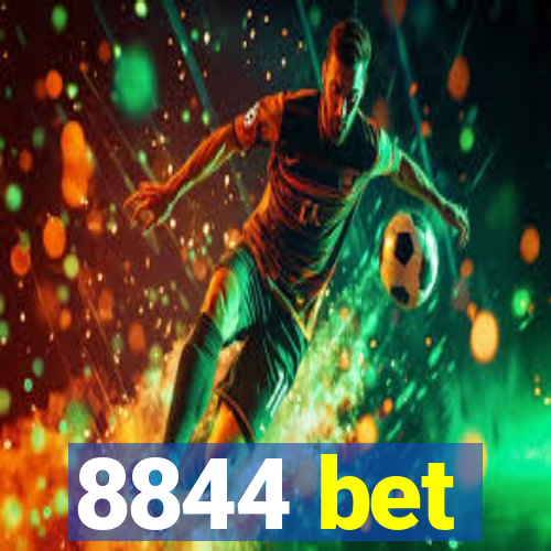 8844 bet