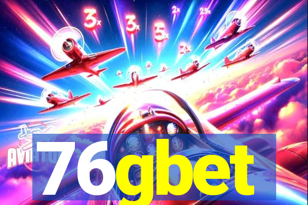 76gbet