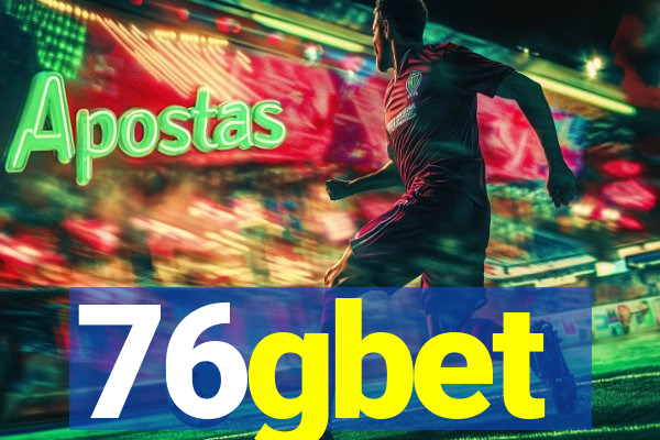 76gbet