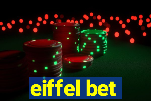 eiffel bet