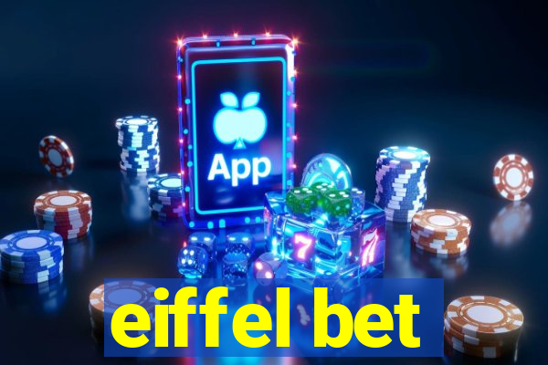 eiffel bet