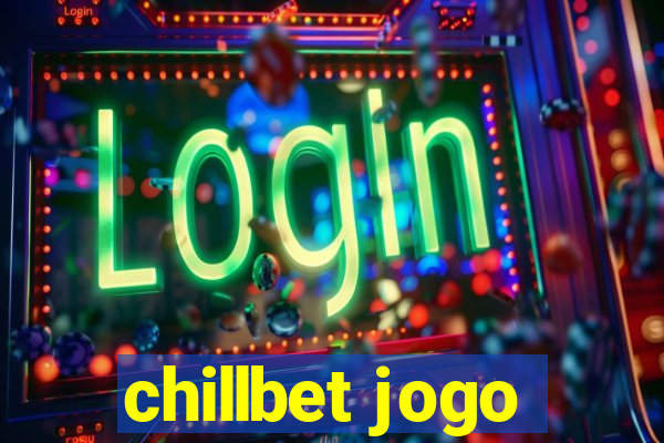 chillbet jogo