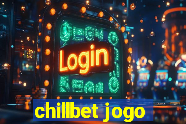 chillbet jogo