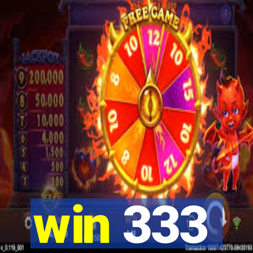 win 333