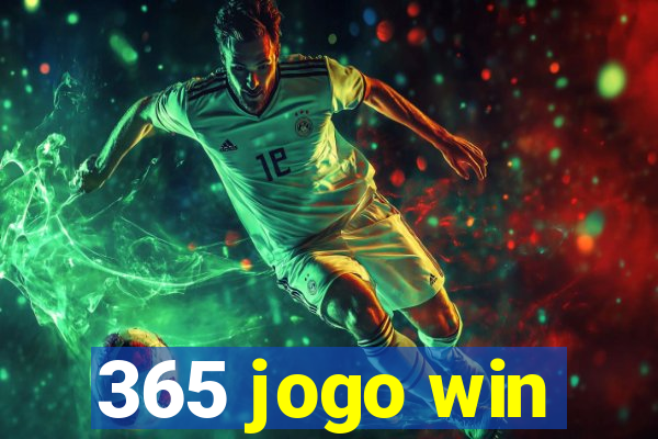 365 jogo win