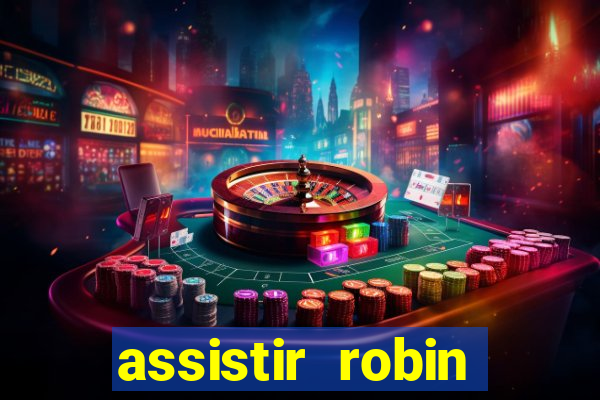 assistir robin hood: o príncipe dos ladr es (1991 dublado)