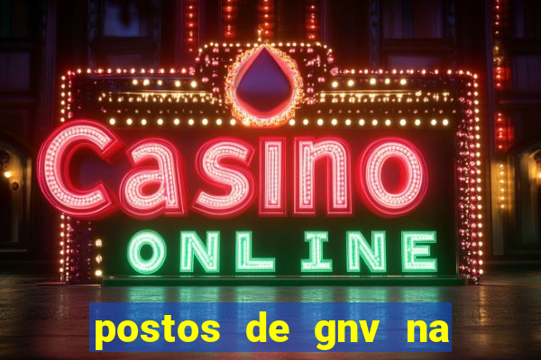 postos de gnv na br 101 bahia